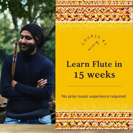 Learn Flute in 15 weeks (Level-1) : Explore Optional Flute Delivery